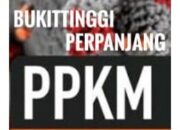 PPKM Bukittinggi Diperpanjang hingga 25 Juli