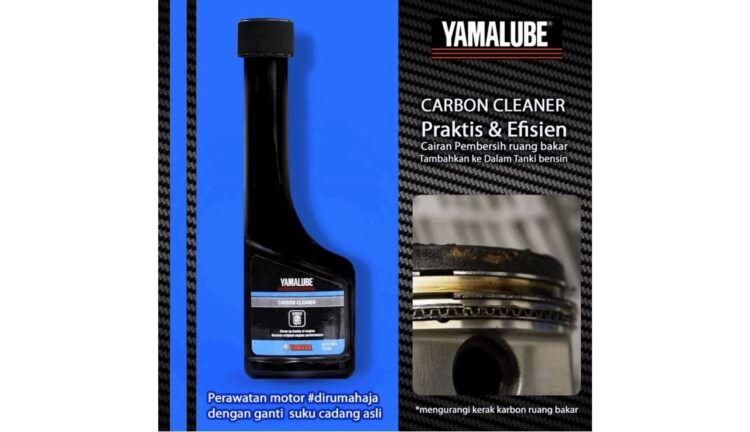 CARBON CLEANER-Yamaha menganjurkan penggunaan Yamalube Carbon Cleaner agar mesin tetap bersih dan performanya terjaga.