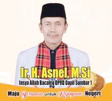Maju Bacaleg DPRD Provinsi, Asnel Siap Perjuangkan Perekonomian Rakyat 1 Ir. H. AsnelM.Si