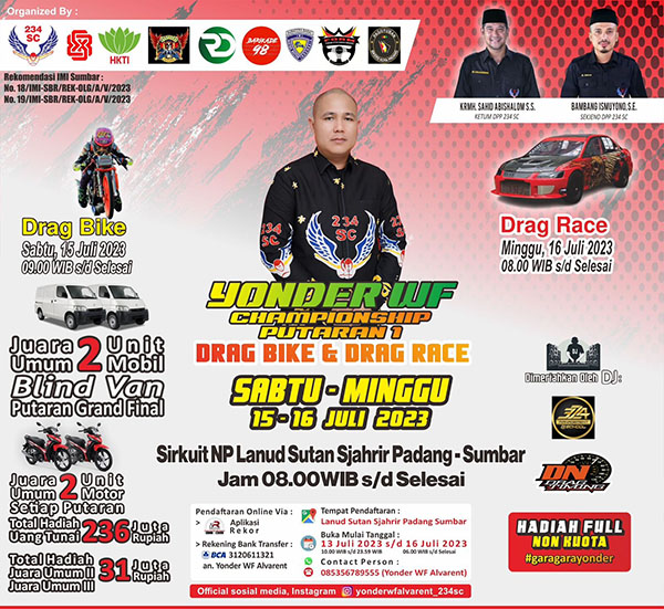 Pecinta Otomotif di Pulau Sumatera Bakal Berkumpul di Padang, Yonder WF Gelar Drag Bike and Drag Race Championship 1 balap lintasan lurus--Event balap lintasan lurus super keren bertajuk Yonder WF Drag Bike and Drag Race Championship siap digelar di Sirkuit NP Lanud Sutan Sjahrir, Padang.