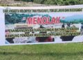 Tolak Aktifitas Galian C, Warga Kampung Panadah Mudik, Rahul Tapan Bentang Spanduk 10 Tolak Aktifitas Galian C, Warga Kampung Panadah Mudik, Rahul Tapan Bentang Spanduk