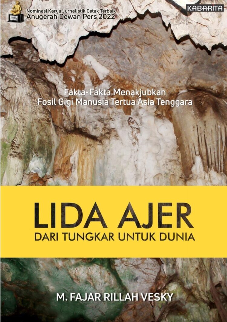 Fajar Rillah Vesky Luncurkan Buku “Lida Ajer dari Tungkar Untuk Dunia” 1 Buku karya M. Fajar Rillah Vesky Lida Ajer dari Tungkar untuk Dunia