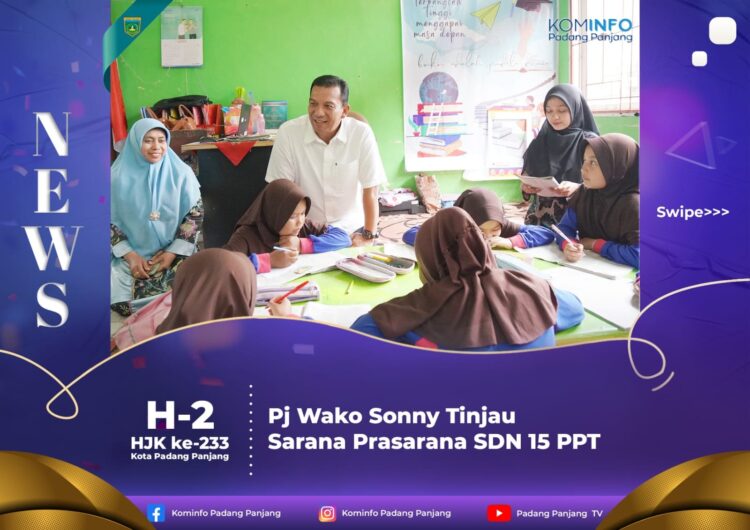 Pj Wako Sonny Tinjau Sarana Prasarana SDN 15 PPT