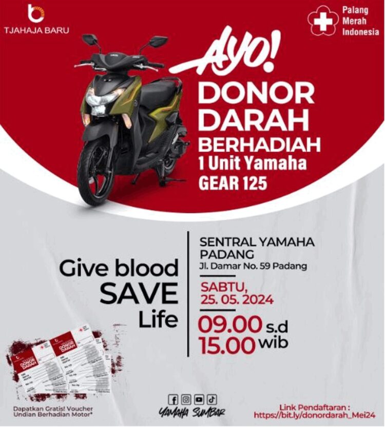 Donor Darah di Yamaha Tjahaja Baru Berhadiah 1 Unit Motor Gear 125 1 DONOR DARAH-Yamaha Tjahaja Baru menggelar bakti sosial donor darah dengan beragam hadiah.