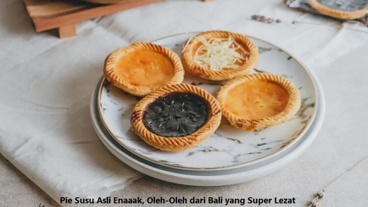 Pie Susu Asli Enaaak, Oleh-Oleh dari Bali yang Super Lezat 1 2. Pie Susu Asli Enaaak Oleh Oleh dari Bali yang Super Lezat instagram @piesusuaslienaaakreal