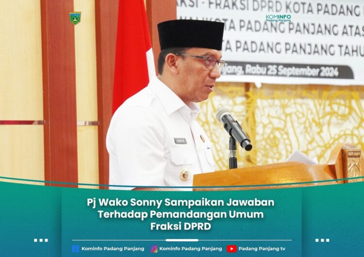 Sampaikan Jawaban Terhadap Pemandangan Umum Fraksi DPRD