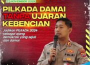 Hindari Ujaran Kebencian Memasuki Masa Pilkada 2024, Polres Ajak Jaga Kedamaiana dan Keharmonisan selama Proses Demokrasi