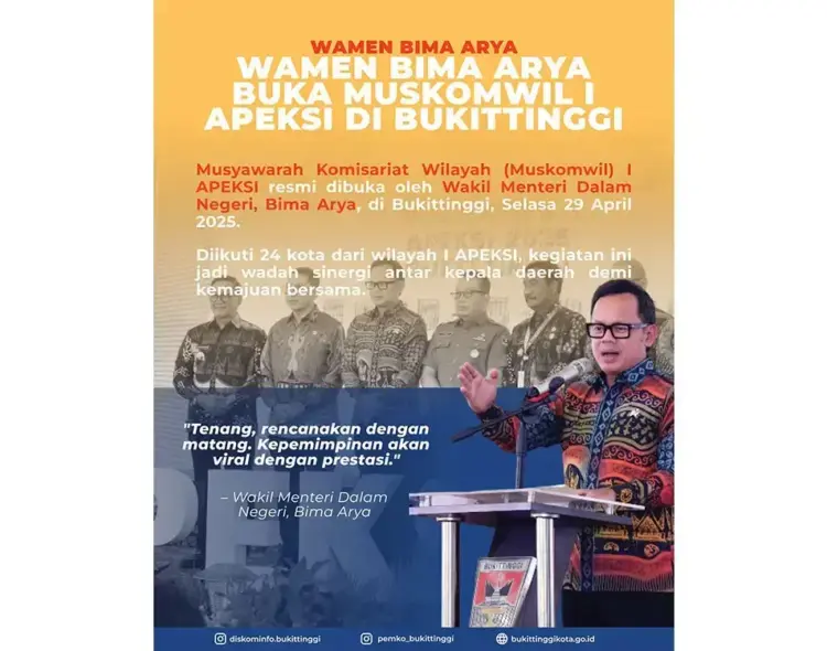 Wamendagri Buka Muskomwil I Apeksi 2025 di Bukittinggi, Ajak Kepala Daerah Bersinergi Bangun Negeri 1 Wakil Menteri Dalam Negeri Bima Arya Buka Muskomwil I APEKSI di Bukittinggi