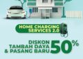 Makin Diminati, 20.053 Pelanggan Baru Home Charging Services Nikmati Kemudahan Isi Daya EV di Rumah 9 Makin Diminati, 20.053 Pelanggan Baru Home Charging Services Nikmati Kemudahan Isi Daya EV di Rumah