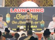 Bentuk Personel yang Berakhlak Mulia dan Beriman Kuat, Kapolda Sumbar Luncurkan Program Inovatif One Day One Khatam Alquran